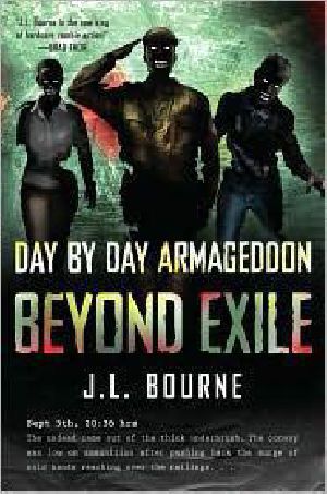 [Day by Day Armageddon 02] • Beyond Exile · Day by Day Armageddon